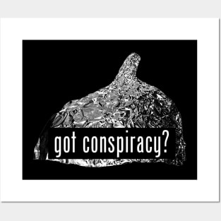 Got Conspiracy? Posters and Art